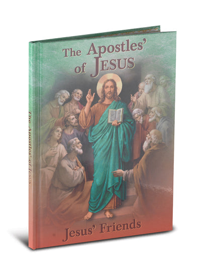 "The Apostles of Jesus: Jesus' Friends" Children's Book