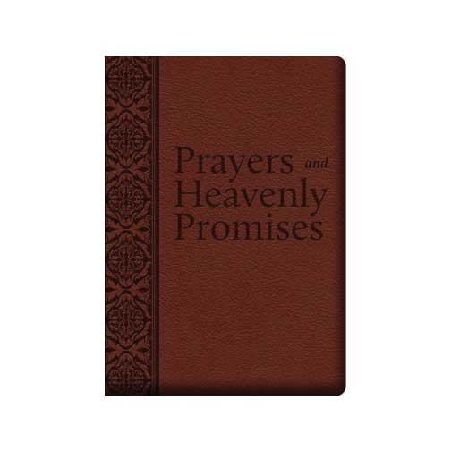Prayers and Heavenly Promises Compiled By Joan Carroll Cruz