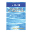 Grieving with the Help of Your Catholic Faith by Lorene Hanley Duquin