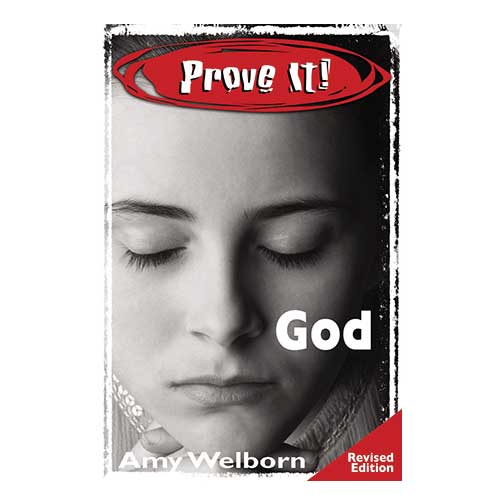Prove It! God, Revised Edition by Amy Welborn
