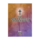 The New Catholic Answer Bible, NABRE Edited by Dr. Paul Thigpen